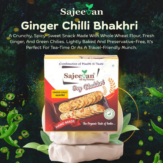 Ginger Chili Bhakhri